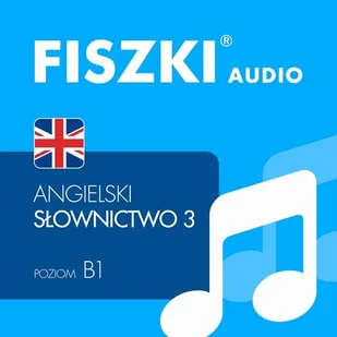 Patrycja Wojsyk AUDIOBOOK - angielski - Słownictwo 3 (B1) e-AA3 - Audiobooki do nauki języków - miniaturka - grafika 1