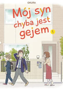 Mój syn chyba jest gejem. Tom 1 - Komiksy dla młodzieży - miniaturka - grafika 1