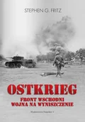 E-booki - nauka - Stephen G. Fritz Ostkrieg. Front wschodni: wojna na wyniszczenie - miniaturka - grafika 1