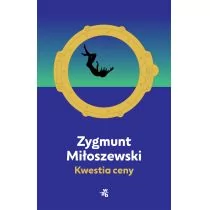 Kwestia Ceny Zygmunt Miłoszewski - Powieści sensacyjne - miniaturka - grafika 2