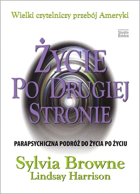 Życie Po Drugiej Stronie Sylvia Browne,lindsay Harrison