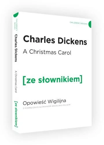 Wydawnictwo Ze słownikiem Opowieść Wigilijna wer. ang. z podręcznym sł./Ze Słownikiem - Charles Dickens