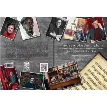 Między dobrem a złem - Wywiady, wspomnienia - miniaturka - grafika 1