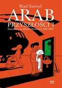 Książki o kulturze i sztuce - Arab Przyszłości Dzieciństwo Na Bliskim Wschodzie 1985-1987 Tom 3 Riad Sattouf - miniaturka - grafika 1