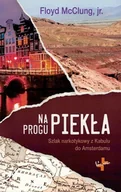 Religia i religioznawstwo - Na progu piekła - Floyd McClung jr. - oprawa miękka - miniaturka - grafika 1