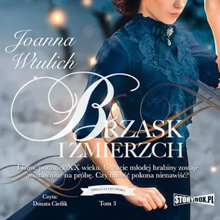 Trylogia lwowska. Tom 3. Brzask i zmierzch Joanna Wtulich - Audiobooki - historia - miniaturka - grafika 1