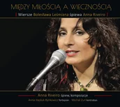 Poezja śpiewana - Wiersze Bolesława Leśmiana śpiewa Anna Riveiro - miniaturka - grafika 1