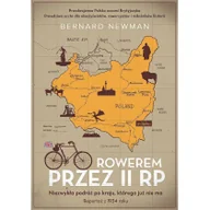 Felietony i reportaże - Rowerem przez II RP. Niezwykła podróż po kraju, którego już nie ma - miniaturka - grafika 1