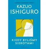 Literatura obyczajowa - Kiedy byliśmy sierotami - miniaturka - grafika 1