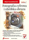 Grafika i DTP - Fotografia cyfrowa i obróbka obrazu. Wprowadzenie - miniaturka - grafika 1