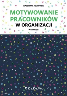 CeDeWu Motywowanie pracowników w organizacji - Zarządzanie - miniaturka - grafika 1