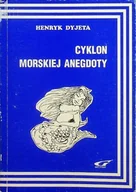 Aforyzmy i sentencje - Cyklon morskiej anegdoty - miniaturka - grafika 1