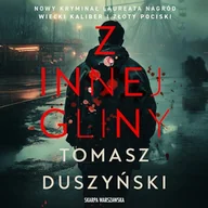 Audiobooki - kryminał, sensacja, thriller - Z innej gliny. Małomiasteczkowy. Tom 2 Tomasz Duszyński - miniaturka - grafika 1