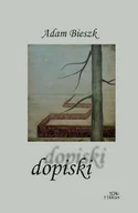 Poezja - Dopiski Adam Bieszk - miniaturka - grafika 1