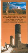 Przewodniki - Zamek Królewski w Chęcinach i obiekty obronne w ok - miniaturka - grafika 1