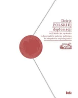 Historia Polski - Dzieje polskiej dyplomacji - miniaturka - grafika 1