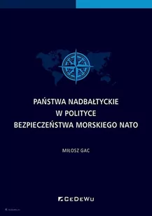 Państwa nadbałtyckie w polityce bezpieczeństwa morskiego NATO - Polityka i politologia - miniaturka - grafika 1