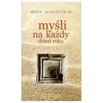 WAM Myśli na każdy dzień roku - Augustyn Józef - Aforyzmy i sentencje - miniaturka - grafika 1