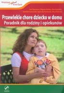 Zdrowie - poradniki - Przewlekle chore dziecko w domu. Poradnik dla rodziny i opiekunów + DVD - Józef Binnebesel, Bohdan Zbigniew, Piotr Krakowiak - miniaturka - grafika 1