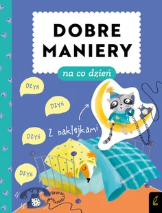 Wilga Dobre maniery na co dzień - Pedagogika i dydaktyka - miniaturka - grafika 2