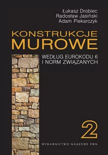 Konstrukcje murowe według Eurokodu 6 i norm związanych. Tom 2 - E-booki - nauka - miniaturka - grafika 1