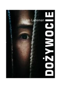 DOŻYWOCIE IDO LATEMAN - Felietony i reportaże - miniaturka - grafika 2