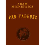 Poezja - Mickiewicz Adam Pan Tadeusz wydanie kolekcjonerskie - miniaturka - grafika 1