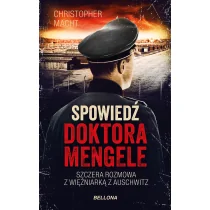 Spowiedź doktora Mengele - Historia świata - miniaturka - grafika 2