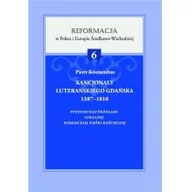 Historia świata - Kociumbas Piotr Kancjonał Luterańskiego Gdańska 1587-1810 - miniaturka - grafika 1