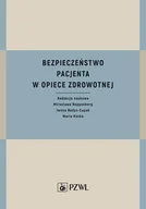 E-booki - nauka - Bezpieczeństwo pacjenta w opiece zdrowotnej - miniaturka - grafika 1