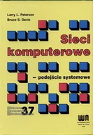 Systemy operacyjne i oprogramowanie - Sieci kompuerowe. Podejście systemowe - miniaturka - grafika 1