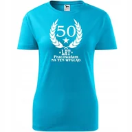 Koszulki i topy damskie - Damska Koszulka z Nadrukiem 50 lat pracowałam na ten wygląd na Prezent turkusowy XXL - miniaturka - grafika 1