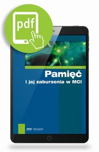 Pamięć i jej zaburzenia w MCI - Medical Education - Zdrowie - poradniki - miniaturka - grafika 1