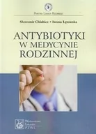 Książki medyczne - Wydawnictwo Lekarskie PZWL Antybiotyki w medycynie rodzinnej - Sławomir Chlabicz, Iwona Łętowska - miniaturka - grafika 1