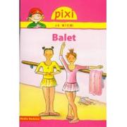 Książki edukacyjne - Media Rodzina Pixi Ja wiem Balet - Media Rodzina - miniaturka - grafika 1