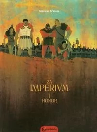 Za imperium Tom 1 Honor - Mervan, Vives - Komiksy dla młodzieży - miniaturka - grafika 1