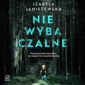 Audiobooki - kryminał, sensacja, thriller - Niewybaczalne - miniaturka - grafika 1