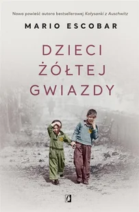 Dzieci żółtej gwiazdy pocket Nowa - Historia Polski - miniaturka - grafika 2