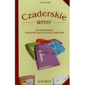 Poradniki hobbystyczne - Czaderskie wpisy do pamiętników, zeszytów, złotych myśli, e-blogów - ANNA TKACZYK - miniaturka - grafika 1