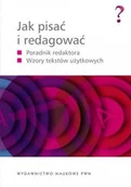 Filologia i językoznawstwo - Jak pisać i redagować - Ewa Wolańska, Adam Wolański, Monika Zaśko-Zielińska, Majewska-Tworek Anna, Tomasz Piekot - miniaturka - grafika 1