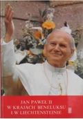 Biografie i autobiografie - Jan Paweł II w krajach Beneluksu i w Liechtensteinie - miniaturka - grafika 1