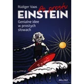 Literatura popularno naukowa dla młodzieży - Rüdiger Vaas Po prostu Einstein - miniaturka - grafika 1