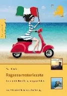 Obcojęzyczne przewodniki, mapy i atlasy - Ragazza motorizzata - miniaturka - grafika 1