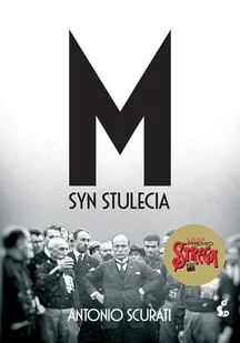 Antonio Scurati M Syn stulecia - Proza - miniaturka - grafika 6