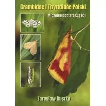 Crambidae i Thyrididae Polski Jarosław Buszko - Albumy - przyroda - miniaturka - grafika 1
