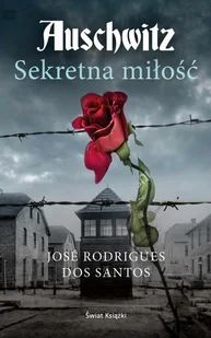 Auschwitz. Sekretna miłość - Literatura obyczajowa - miniaturka - grafika 1