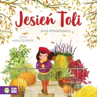 Audiobooki dla dzieci i młodzieży - Jesień Toli - miniaturka - grafika 1