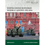 Militaria i wojskowość - Galeotti Mark Współczesne rosyjskie wojska l$164dowe 1992-2016 - miniaturka - grafika 1