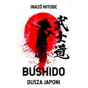 Filozofia i socjologia - Bushido. Dusza Japonii - miniaturka - grafika 1