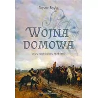 Historia świata - Wojna domowa Wojny trzech królestw 1638-1660 Trevor Royle - miniaturka - grafika 1